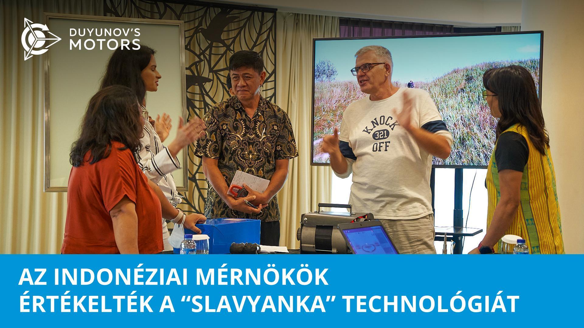 Az indonéziai mérnökök értékelték a „Slavyanka" technológiát