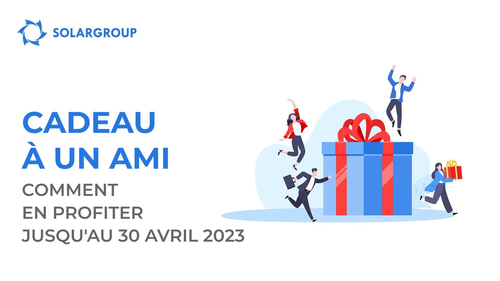 Comment profiter des derniers jours de l'option "Cadeau à un ami" avec le maximum d'avantages