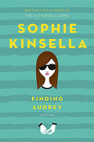 Finding Audrey by Sophie Kinsella 