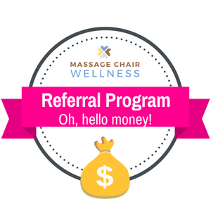 Massage Chair Referrals | Earn $$ Today