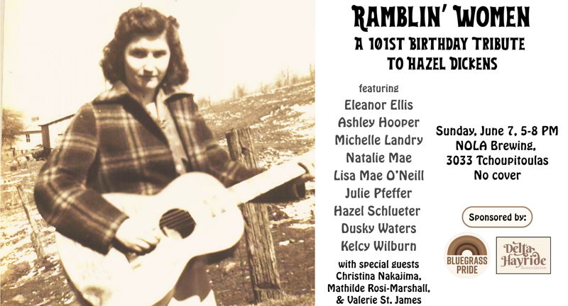Rambling Women - A 101st Birthday Tribute to Hazel Dickens