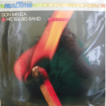 DON MENZA & HIS '80'S BIG BAND - BURNIN' DIGITAL RECORDING
