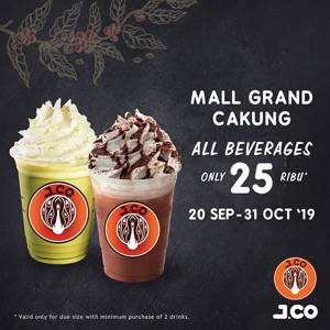J.CO: Promo ALL Drinks Only Rp.25,000* – Khusus di JCO Mall Grand Cakung! sampai 10/31/2019