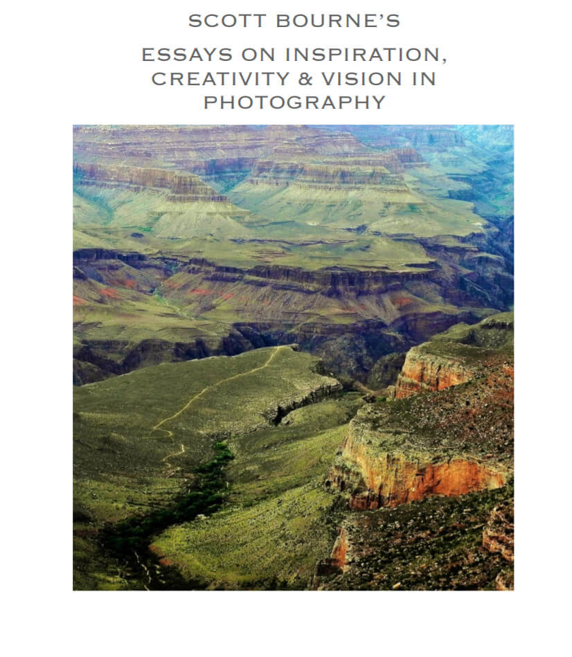 Эссе вдохновения, видения и творческого потенциала в фотографии, Скотт Борн