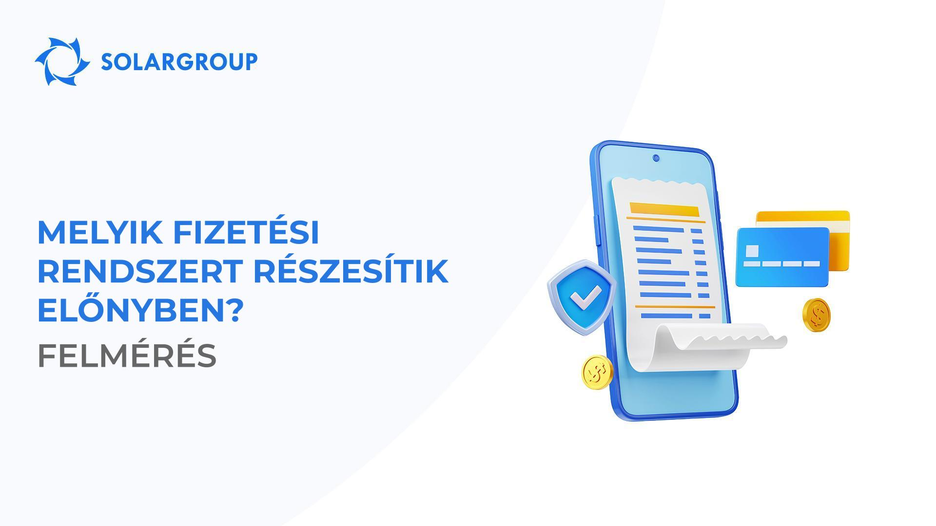 Melyik fizetési rendszert részesítik előnyben?