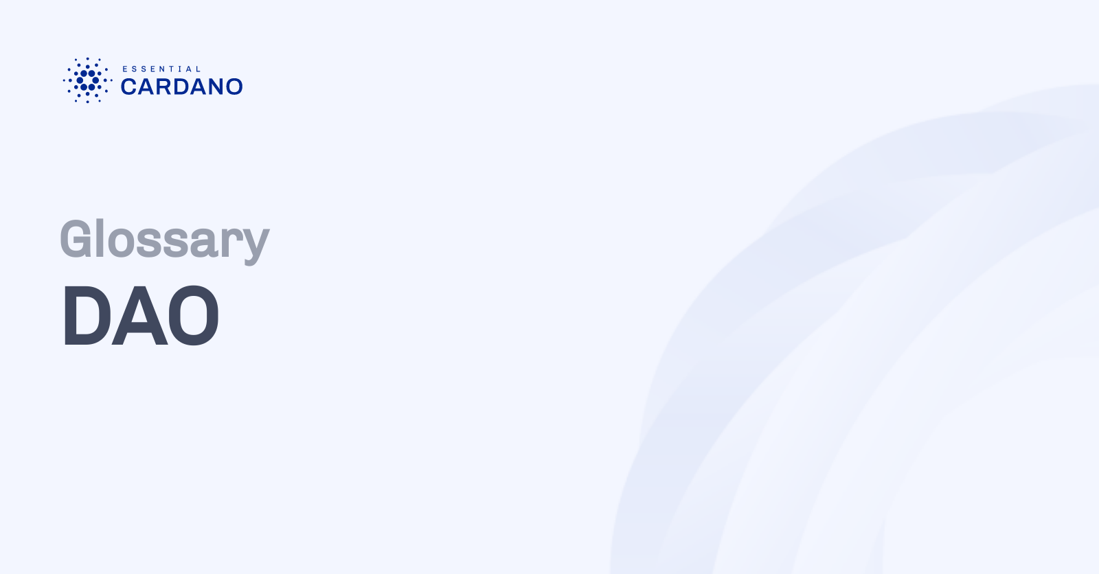 Dao Essential Cardano
