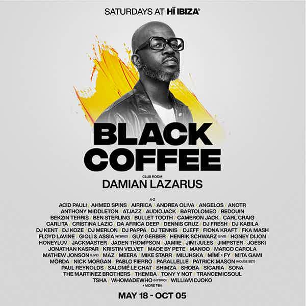 HÏ IBIZA party Black Coffee tickets and info, party calendar Hï Ibiza club ibiza
