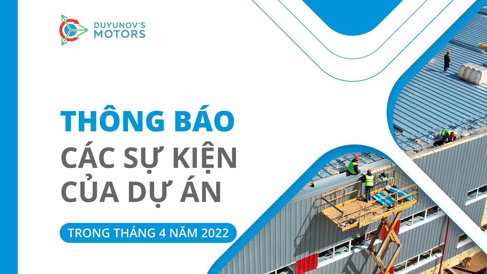 Thông báo tháng 4: Các sự kiện chính trong tháng của dự án "Động cơ của Duyunov"