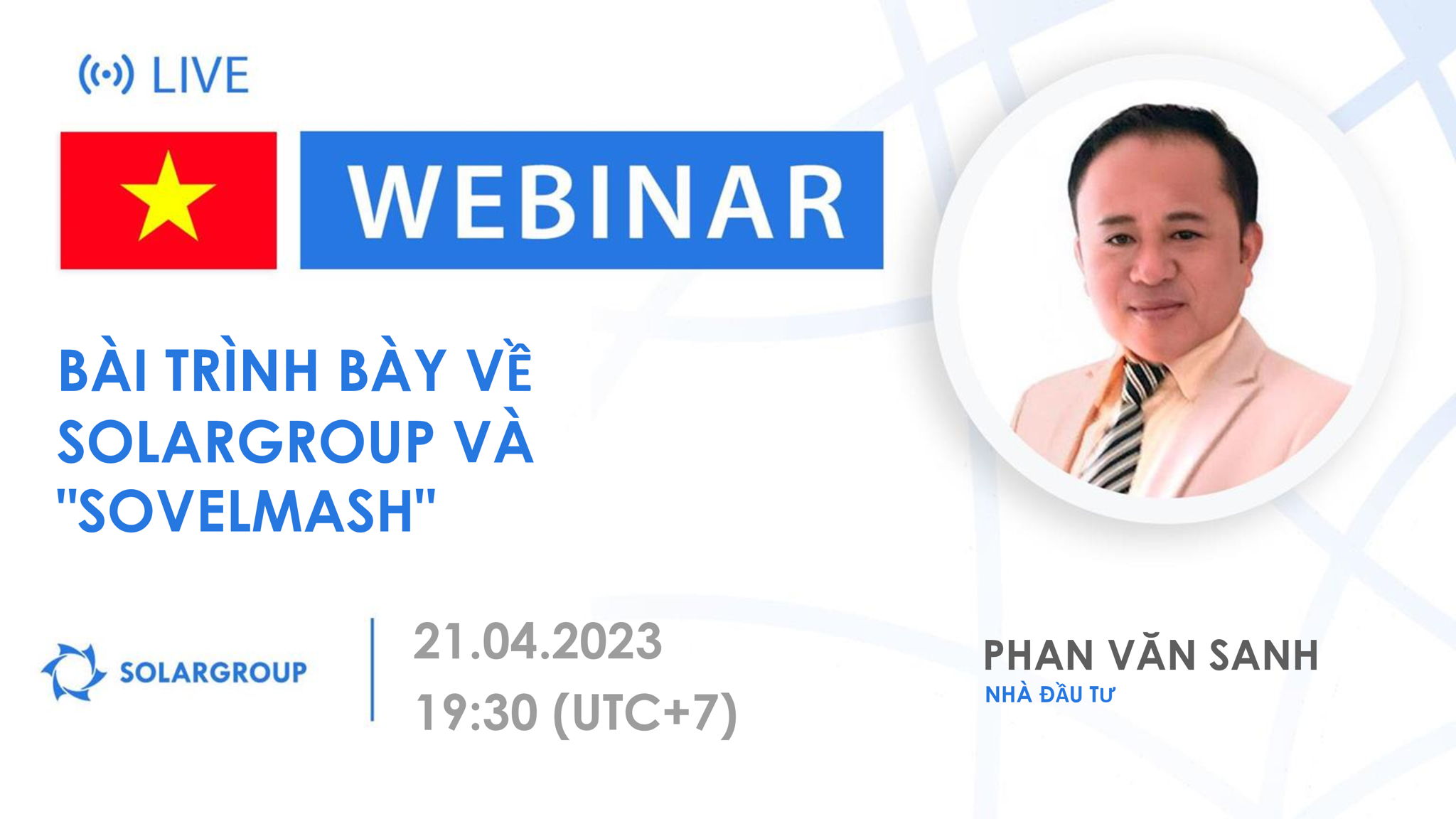 Vietnam. Bài trình bày về SOLARGROUP và "Sovelmash"