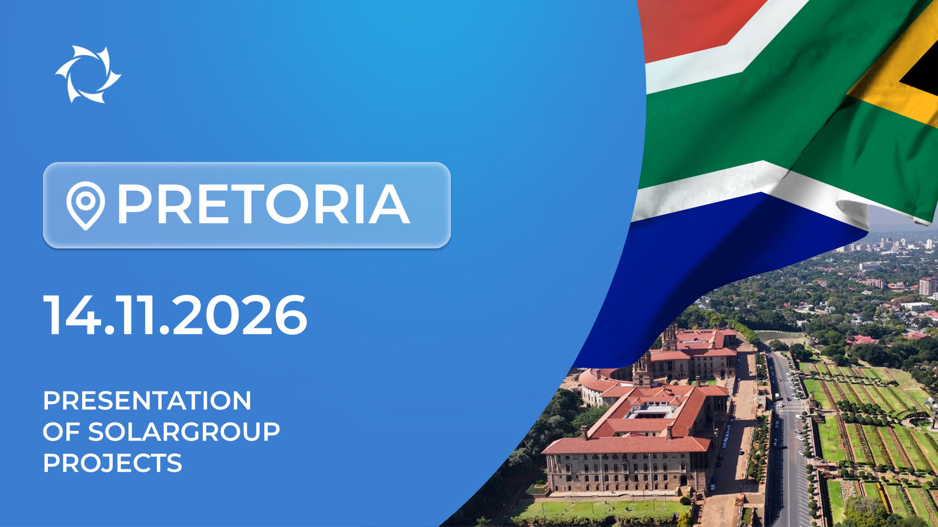 Presentation of SOLARGROUP’s Innovative Projects in the Republic of South Africa (Pretoria)