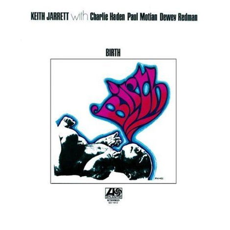Keith Jarrett - "Birth" Atlantic LP from 1972 w/Redman,...