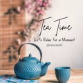 tea time avec nekotea let's relax for a moment 