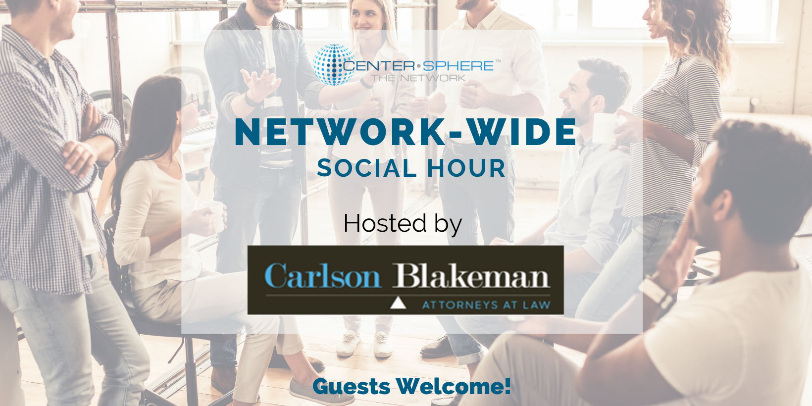 Omaha Network-Wide Social Hosted by Carlson & Blakeman LLP promotional image
