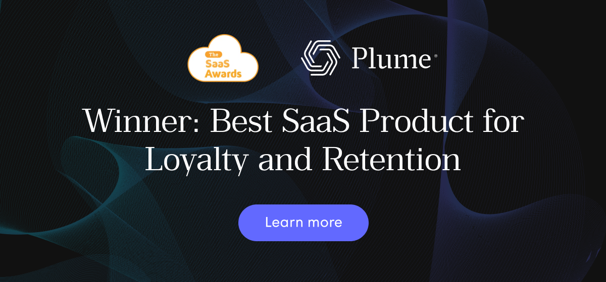 Winner: Best SaaS Product for Loyalty and Retention