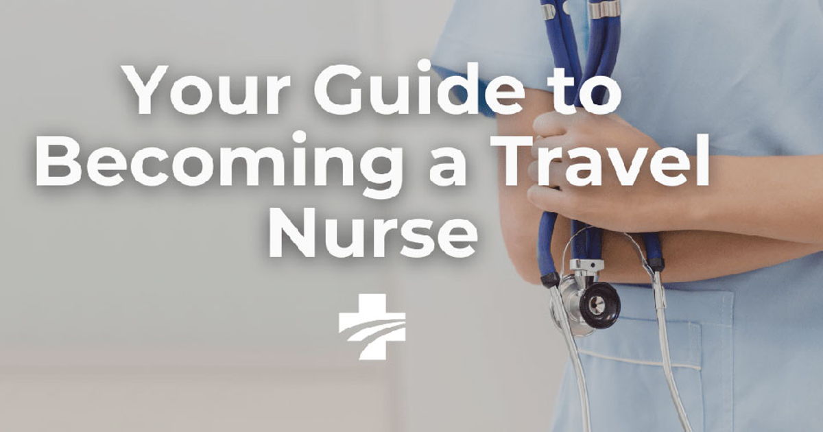 KPG Nursing - Your Guide to Becoming a Travel Nurse