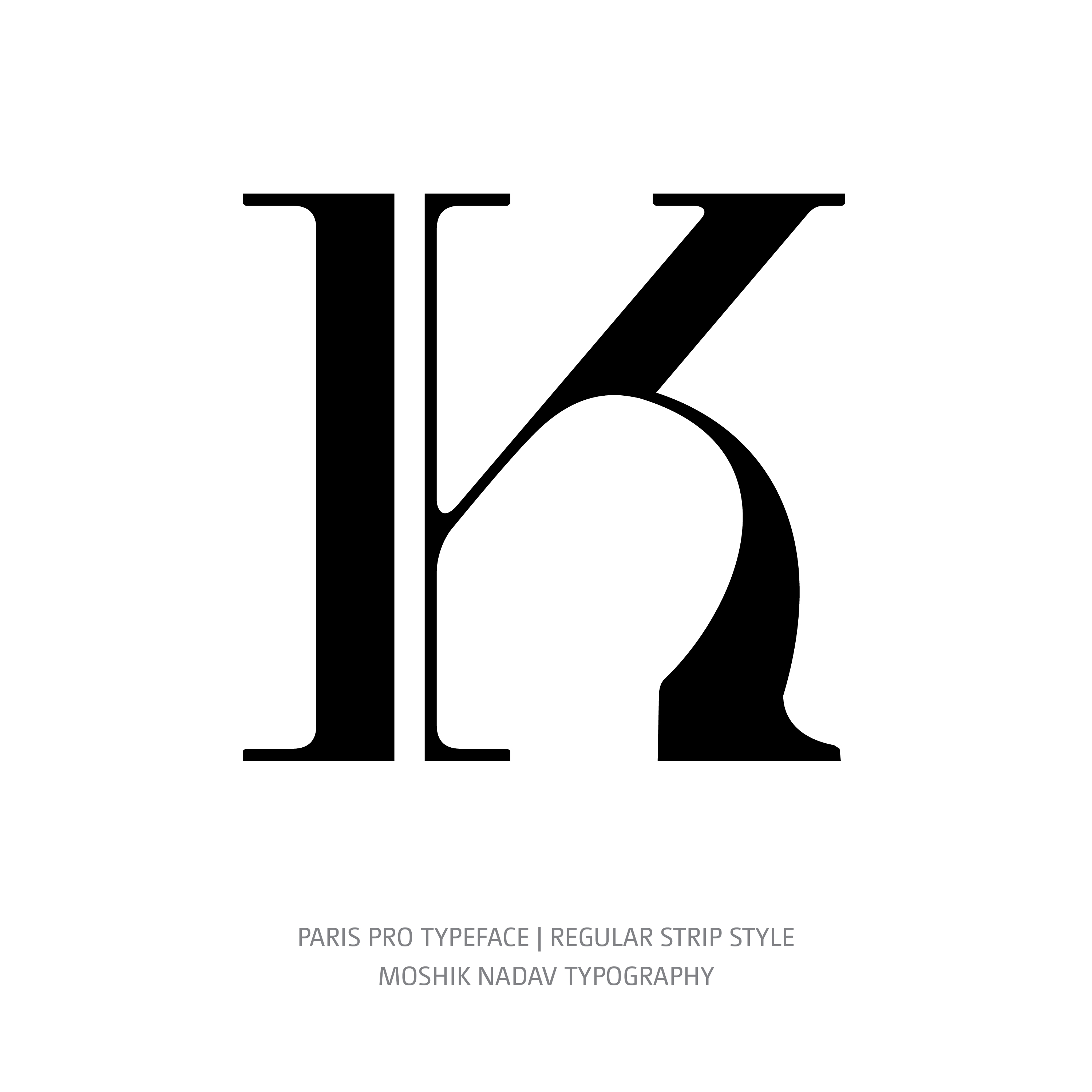 Paris Pro Typeface Regular Strip K