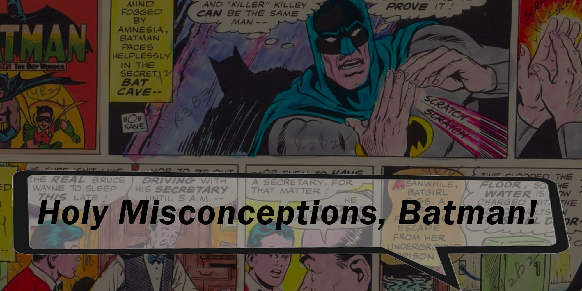 God Squad – Holy Misconceptions, Batman! Are we wrong about each other? promotional image