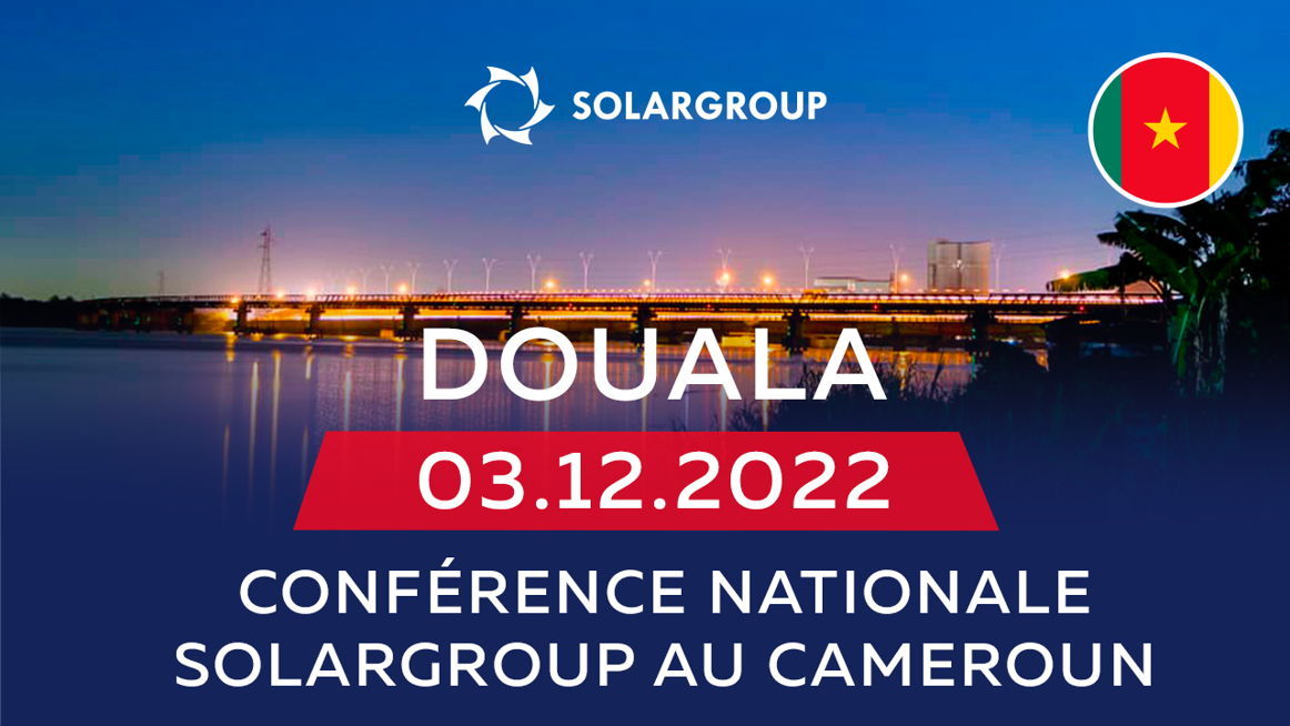 Conférence nationale SOLARGROUP au Cameroun
