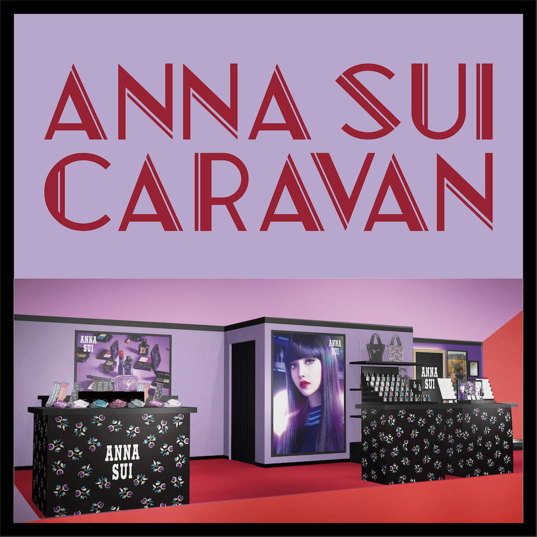 ANNA ON CARAVANSWe hold real event! – アナ スイ ジャパン 公式ウェブストア