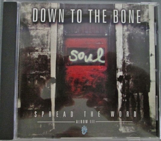 DOWN TO THE BONE (JAZZ CD) - SPREAD THE WORD ALBUM III ...