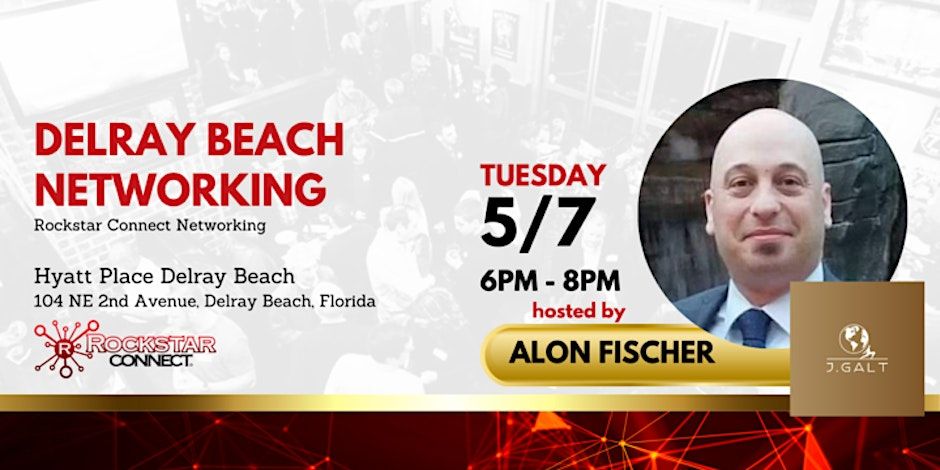 Free Delray Beach Rockstar Connect Networking Event (May, Florida) promotional image