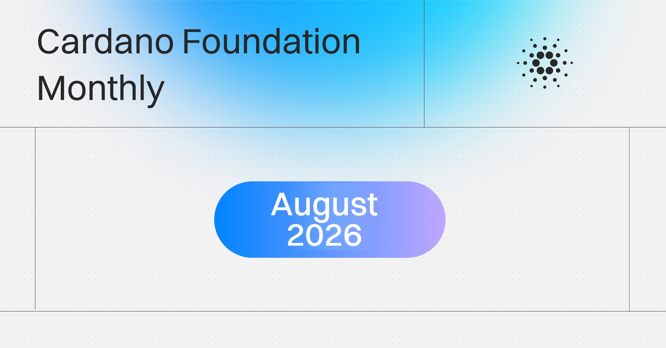 Image of Cardano Foundation Monthly Update: August 2026