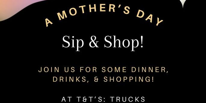 Mother's Day Sip & Shop promotional image