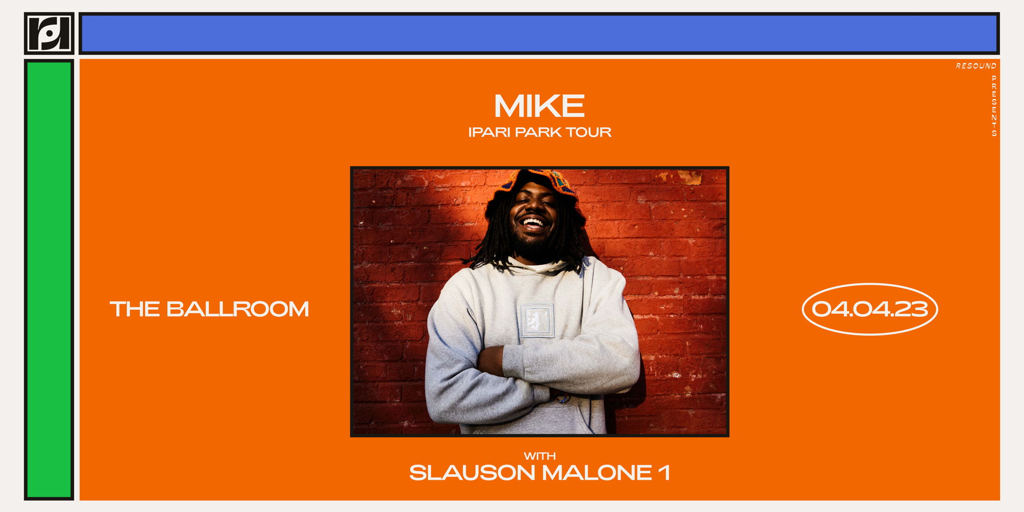 Resound Presents: MIKE - Ipari Park Tour w/ Slauson Malone 1 at The Ballroom on 4/4/23 promotional image