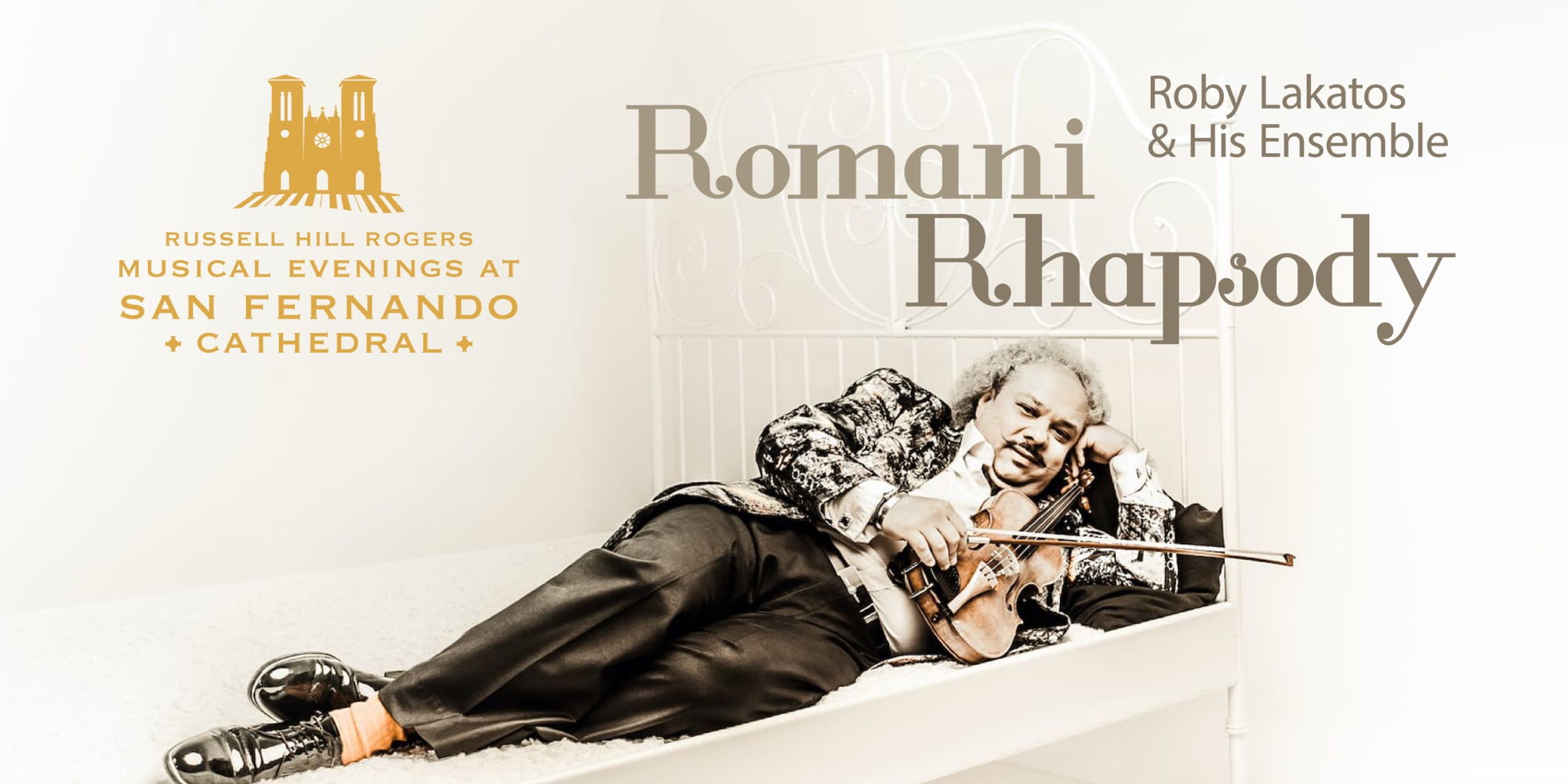 Romani Rhapsody - Russell Hill Rogers Musical Evenings at San Fernando Cathedral promotional image
