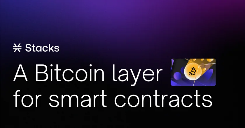 Bitcoin Layers - Stacks adds smart contracts functionality to Bitcoin
