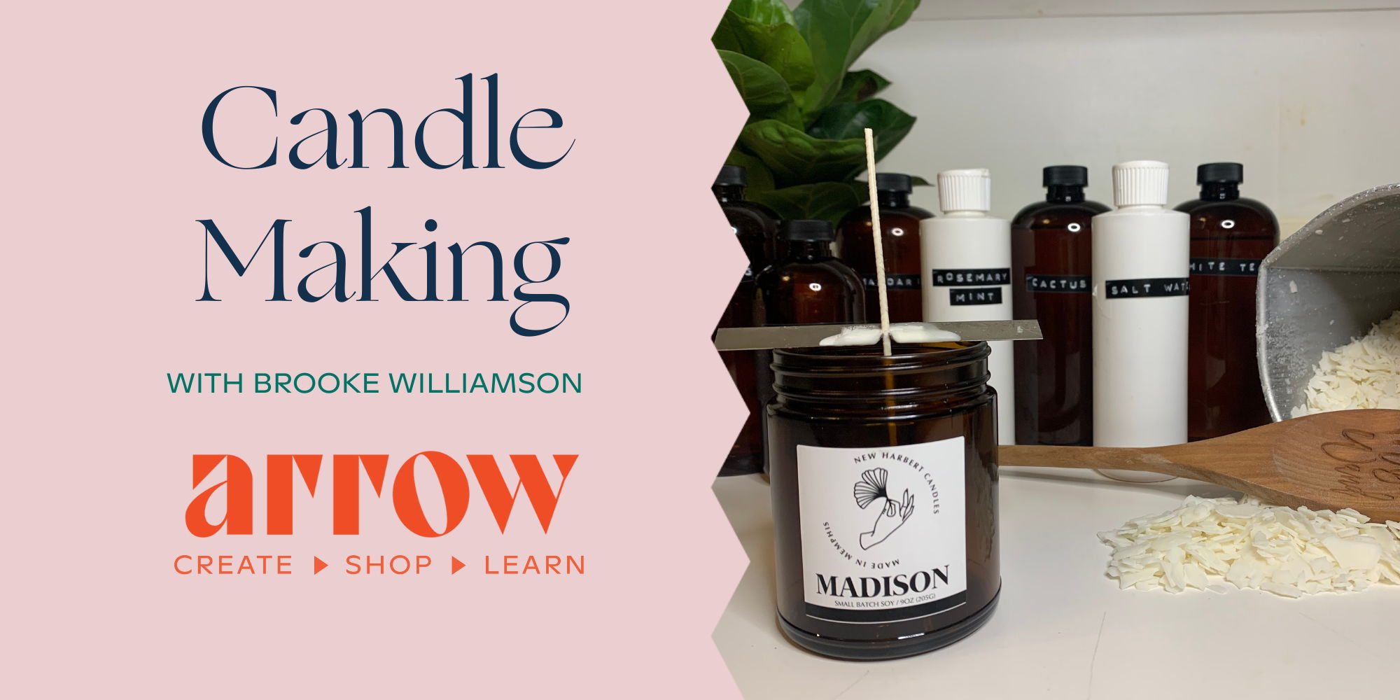 Candle Making with Brooke Williamson - Powered by Arrow promotional image