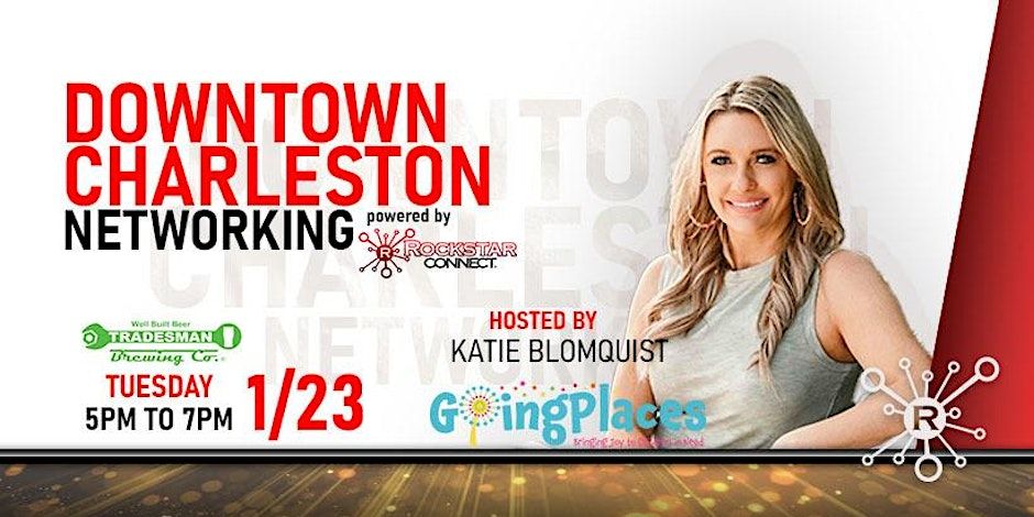 Free Downtown Charleston Rockstar Connect Networking Event (January, SC) promotional image