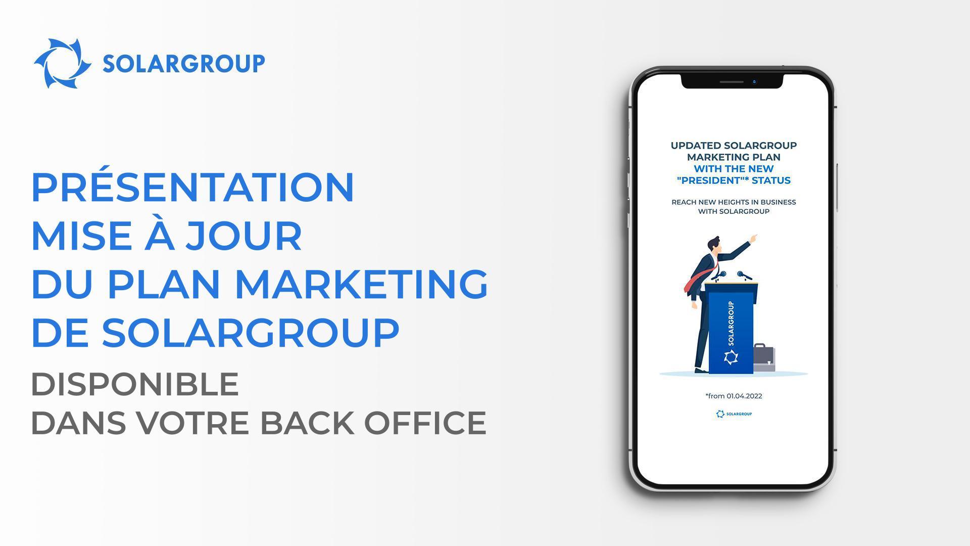 Présentation mise à jour du plan marketing déjà disponible dans votre back office !
