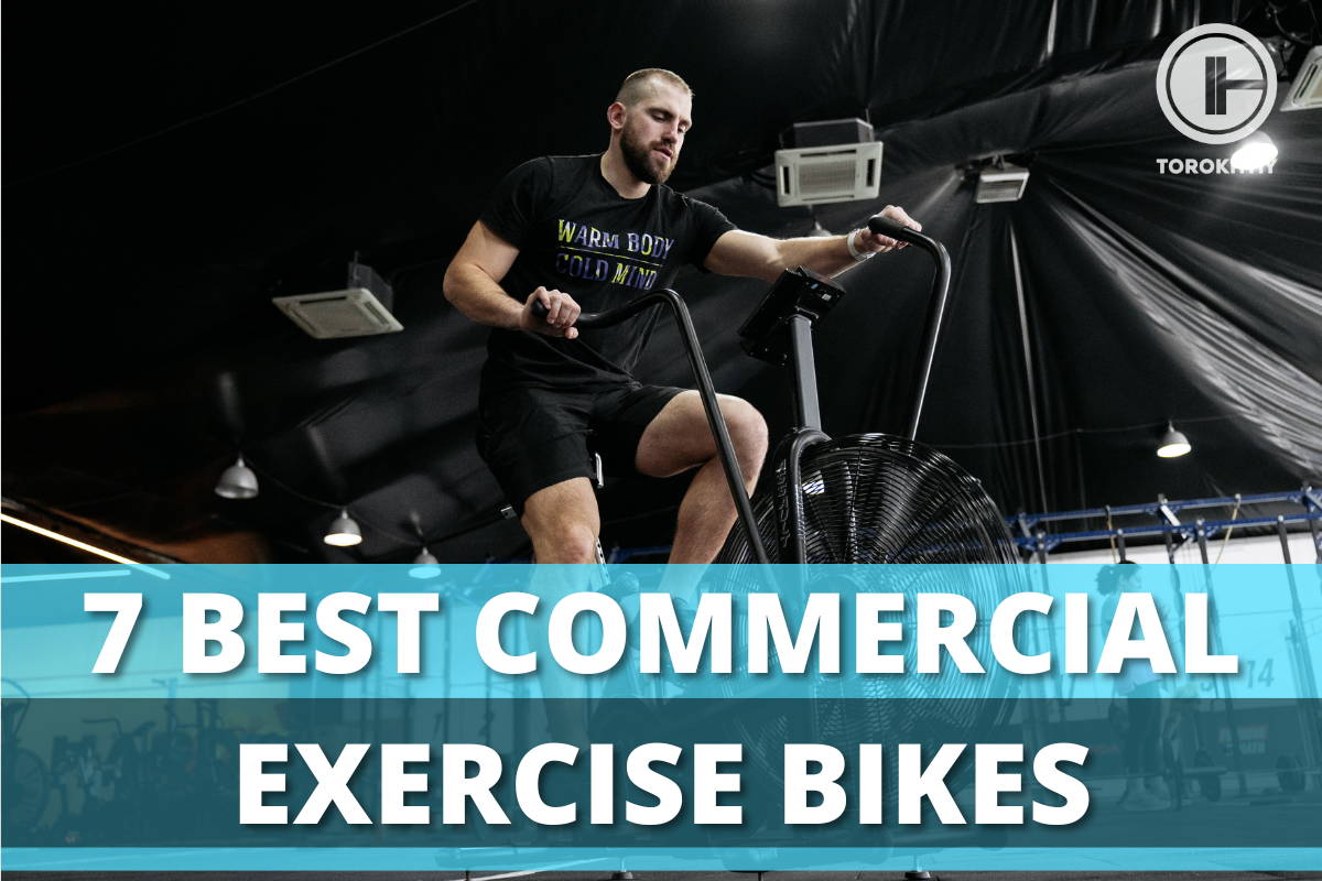 7 Best Commercial Exercise Bikes