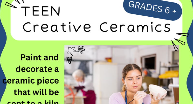 Creative Ceramics - Teen Crafts at Ardmore Library