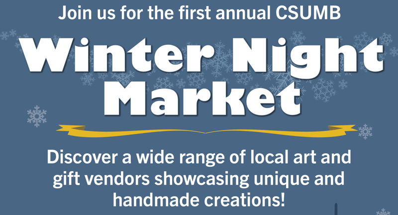 CSUMB Winter Night Market