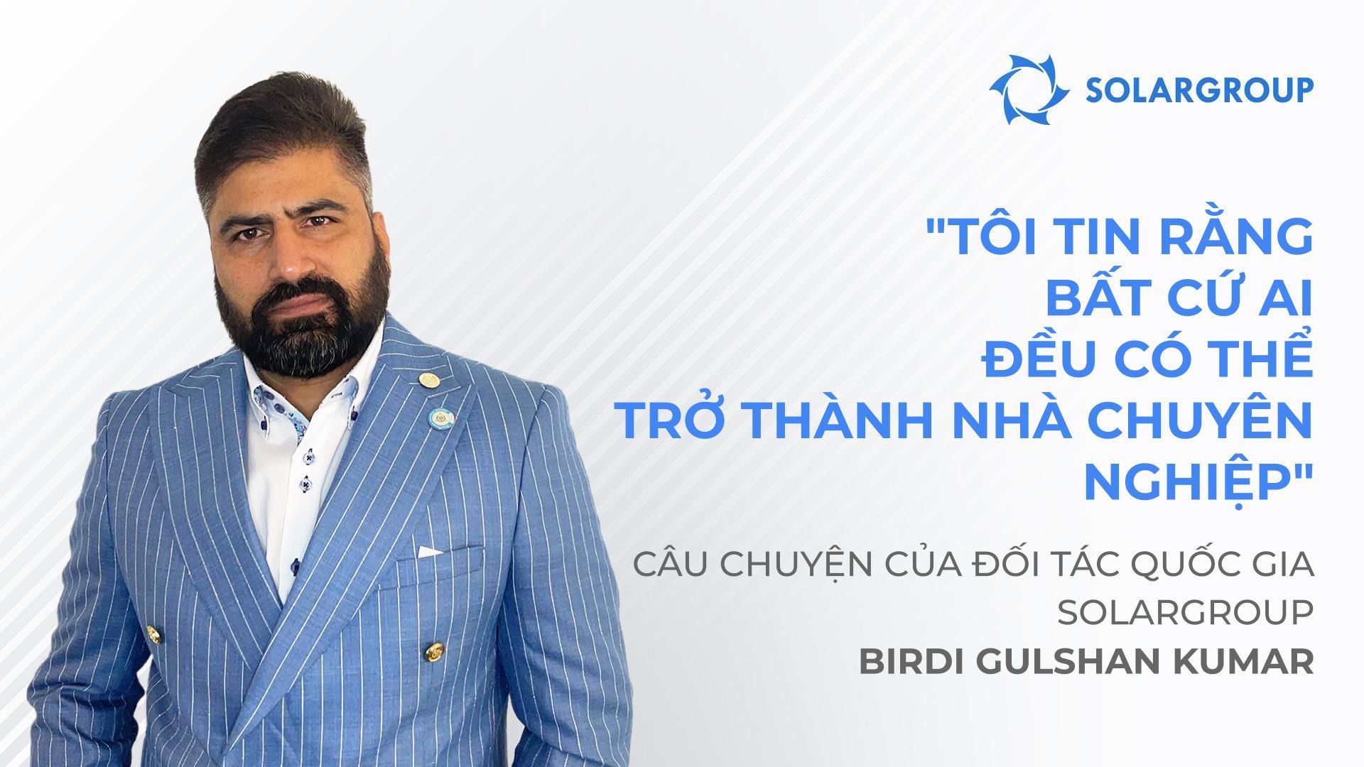 Người đã giúp SOLARGROUP thâm nhập thị trường Ấn Độ | Câu chuyện thành công của đối tác Birdi Gulshan Kumar