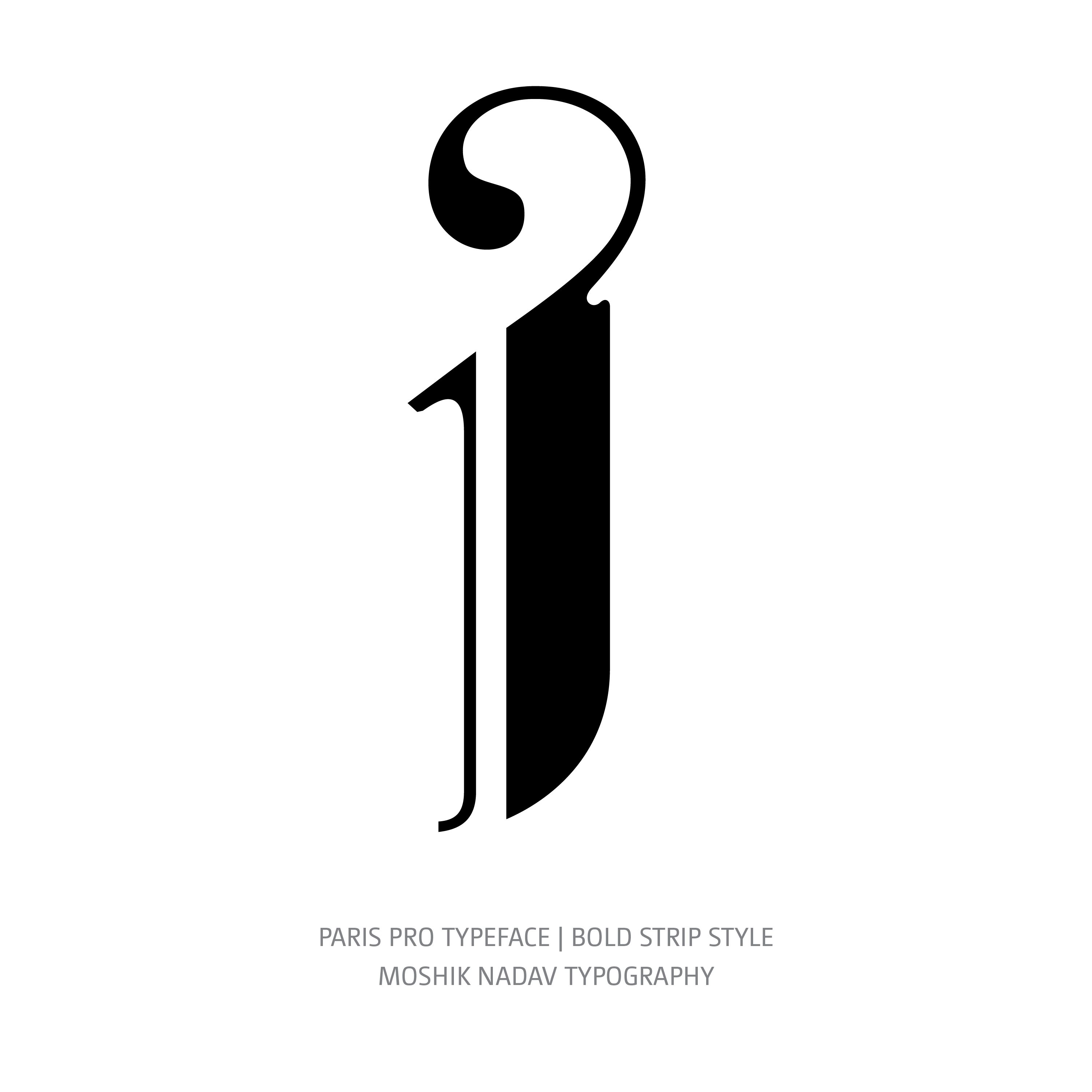 Paris Pro Typeface Bold Strip j