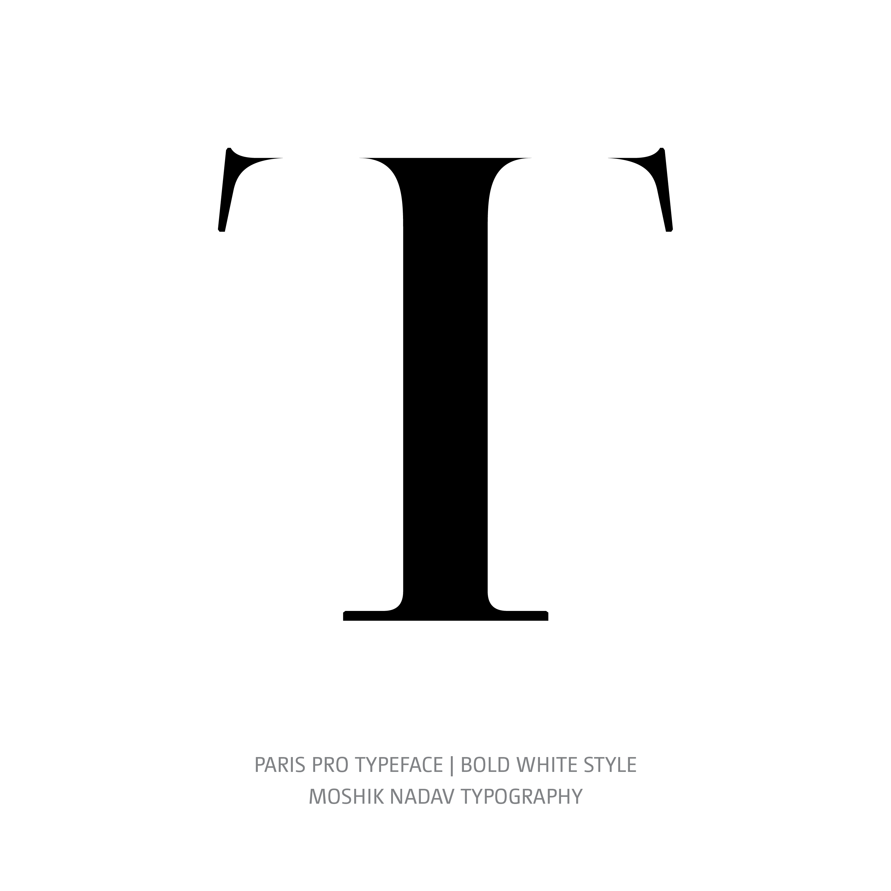 Paris Pro Typeface Bold White T