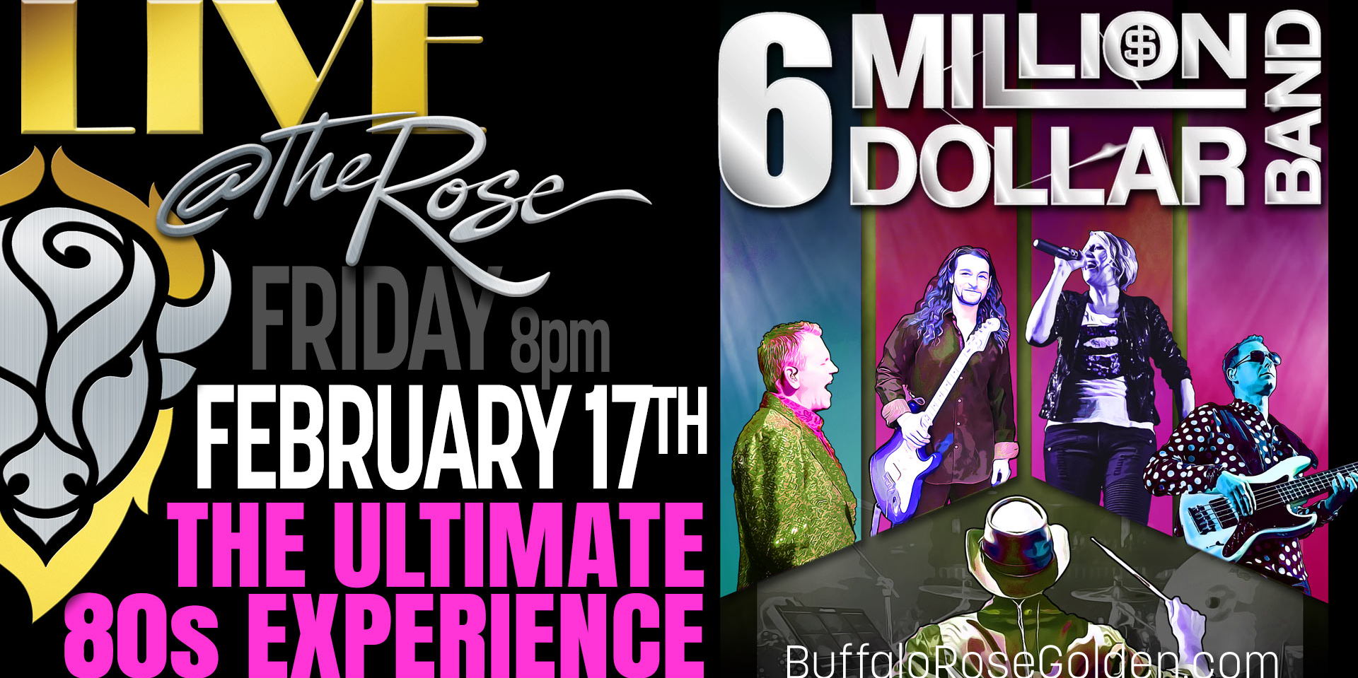 Live @ The Rose - 6 Million Dollar Band promotional image