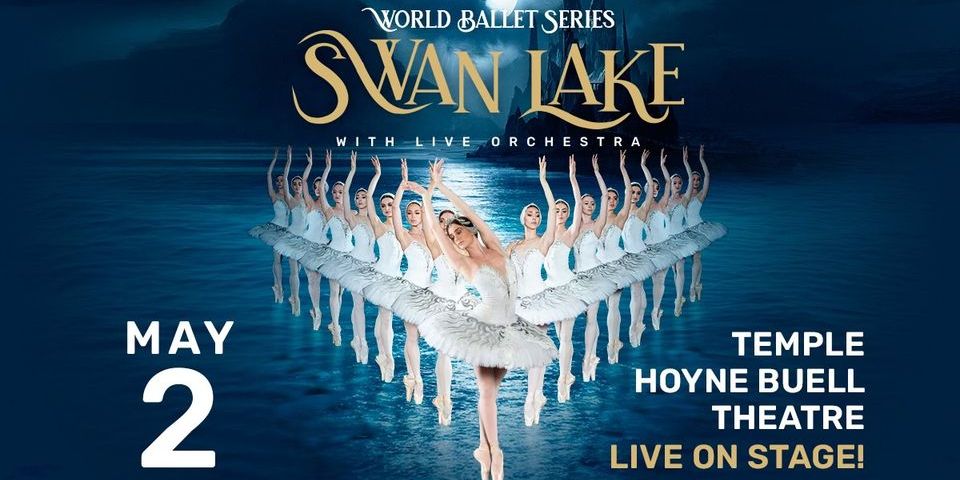 World Ballet Series: Swan Lake with LIVE orchestra promotional image