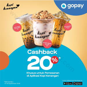 Kopi Kenangan: Promo Cashback 20%* bayar GOPAY khusus via Aplikasi Kopi Kenangan sampai 09/19/2019