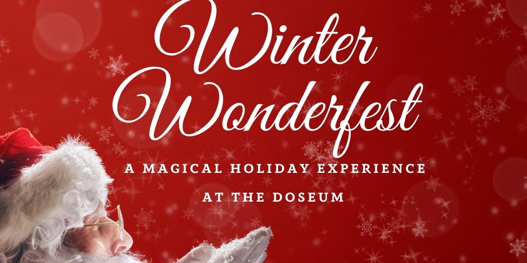 Winter Wonderfest: A Magical Holiday Experience at The DoSeum promotional image