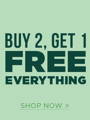 Buy 2, Get 1 Free on everything!