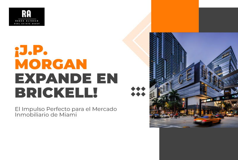 featured image for story, Expansión J.P. Morgan en Brickell: Impulso al Mercado Inmobiliario de Miami
