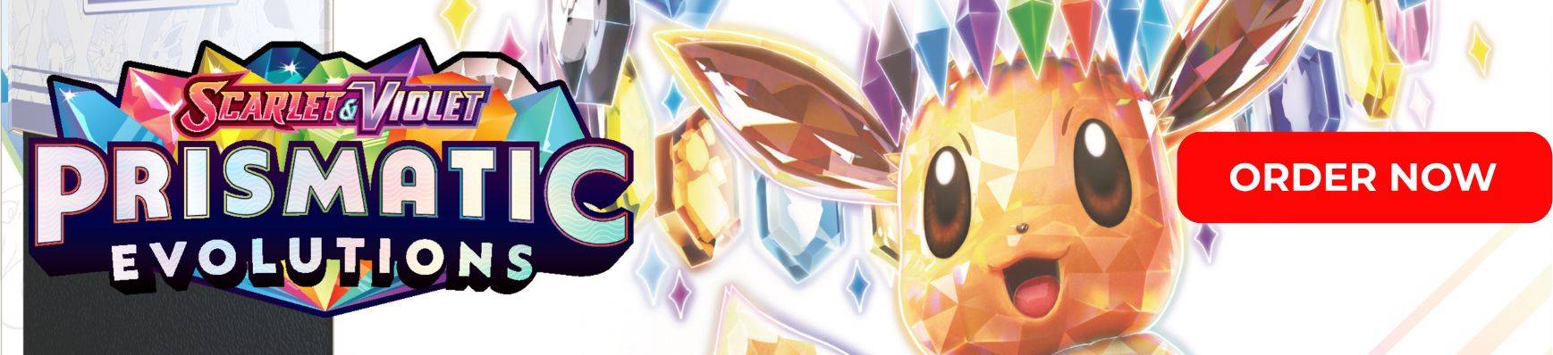 Prismatic Evolutions
