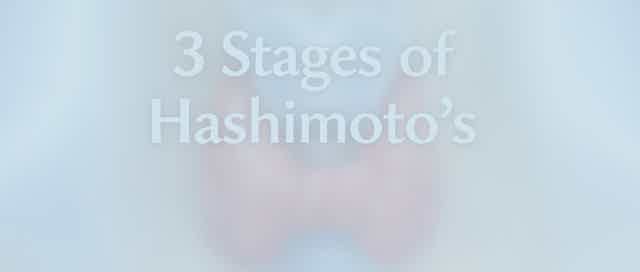 What Stage of Hashimoto’s Are You In? Here’s How to Tell (And What to Do Next)