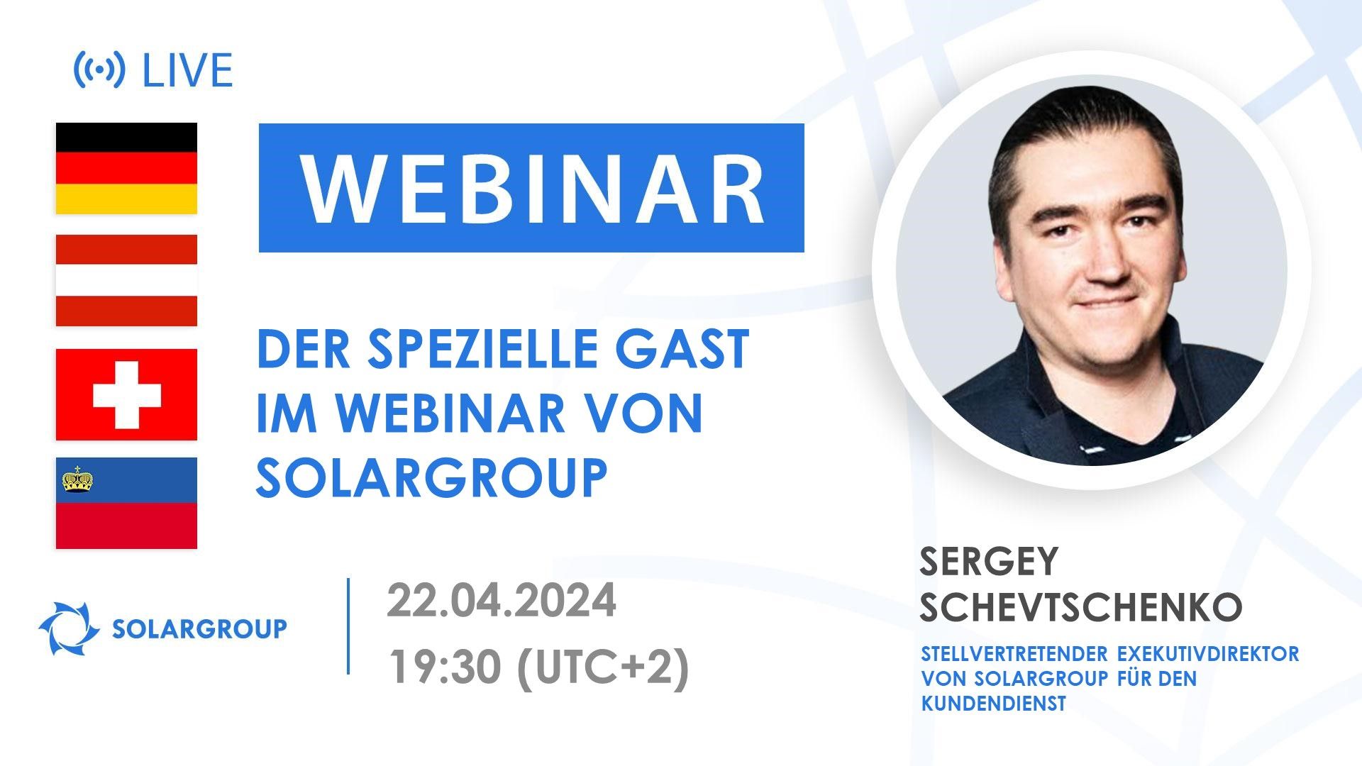 Deutschland. Der spezielle Gast im Webinar von SOLARGROUP