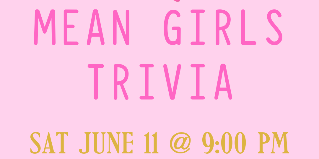Mean Girls Trivia! promotional image