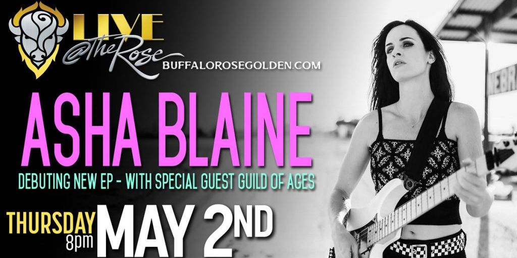 Live @ The Rose - Asha Blaine with Special Guest Guild Of Ages promotional image